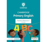Cambridge Primary English Teacher's Resource 1 with Digital Access