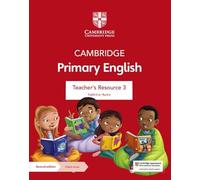 Cambridge Primary English Teacher's Resource 3 with Digital Access