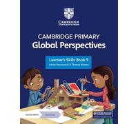 Cambridge Primary Global Perspectives Learner's Skills Book 5 with Digital Access (1 Year)