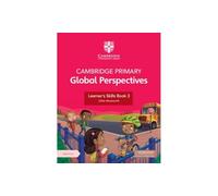 Cambridge Primary Global Perspectives Learner's Skills Book 3 with Digital Access (1 Year)