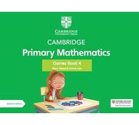 Cambridge Primary Mathematics Games Book 4 with Digital Access (Cambridge Primary Maths)