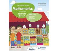 Cambridge Primary Mathematics Learner’s Book 4 Second Edition: Hodder Education Group