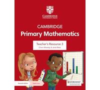 Cambridge Primary Mathematics Teacher's Resource 3 with Digital Access (Cambridge Primary Maths)