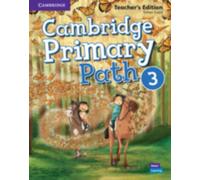 Cambridge Primary Path Level 3 Teacher's Edition
