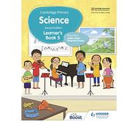 Cambridge Primary Science Learner’s Book 5 Second Edition: Hodder Education Group