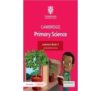 Cambridge Primary Science Learner's Book 3 with Digital Access (1 Year): (Cambridge Primary Science 2nd Revised edition)