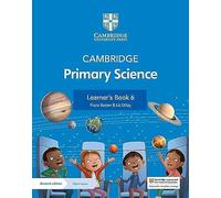 Cambridge Primary Science Learner's Book 6 with Digital Access (1 Year)