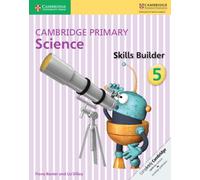 Cambridge Primary Science Skills Builder 5: (Cambridge Primary Science)