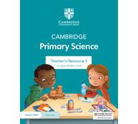 Cambridge Primary Science Teacher's Resource 1 with Digital Access