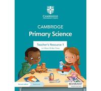 Cambridge Primary Science Teacher's Resource 1 with Digital Access – Cambridge University Press