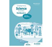 Cambridge Primary Science Workbook 5 Second Edition: Hodder Education Group
