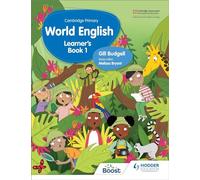 Cambridge Primary World English Learner's Book Stage 1: For English as a Second Language (Hodder Cambridge Primary English as a Second Language)