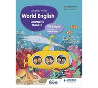 Cambridge Primary World English Learner's Book Stage 3: For English as a Second Language (Hodder Cambridge Primary English as a Second Language)