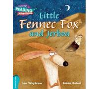 Cambridge Reading Adventures Little Fennec Fox and Jerboa Turquoise Band