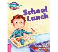 Cambridge Reading Adventures School Lunch Pink B Band