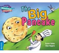 Cambridge Reading Adventures The Big Pancake Blue Band