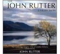 Cambridge Singers / City of London Sinfonia - The John Rutter Collection