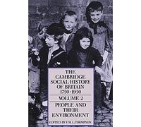 The Cambridge Social History of Britain, 1750-1950 by F. M. L. Thompson ...