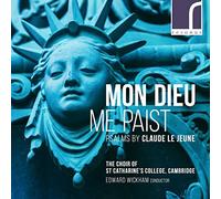 Cambridge The Choir of St Catharine's College - Le Jeune: Mon Dieu Me [CD]
