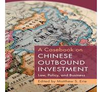 Cambridge University Press A Casebook on Chinese Outbound Investment Hardback Cambridge University Press Multicolor