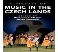 Cambridge University Press A History of Music in the Czech Lands Hardcover Book Cambridge University Press Multicolor