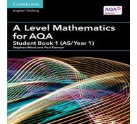 Cambridge University Press A Level Mathematics for AQA Student Book 1 (AS/Year 1) Paperback Cambridge University Press Multicolor