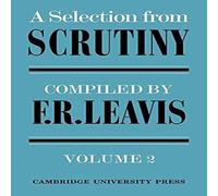 Cambridge University Press A Selection from Scrutiny: Volume 2 Paperback Book Cambridge University Press Multicolor