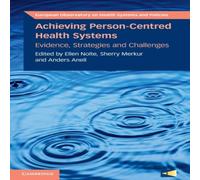 Cambridge University Press Achieving Person-Centred Health Systems Paperback Book Cambridge University Press Multicolor