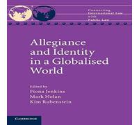 Cambridge University Press Allegiance & Identity in a Globalised World Paperback Book Cambridge University Press Multicolor
