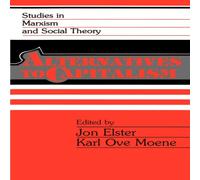 Cambridge University Press Alternatives to Capitalism Paperback Book Cambridge University Press Multicolor