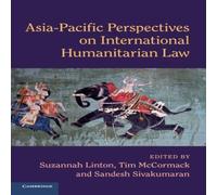 Cambridge University Press Asia-Pacific Perspectives on International Humanitarian Law Cambridge University Press Multicolor