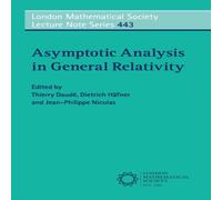 Cambridge University Press Asymptotic Analysis in General Relativity Paperback Book Cambridge University Press Multicolor