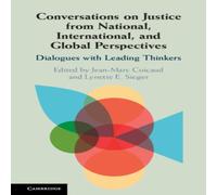 Cambridge University Press Conversations on Justice from National, International, & Global Cambridge University Press Multicolor
