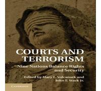 Cambridge University Press Courts & Terror: Nine Nations Balance Rights & Security Cambridge University Press Multicolor