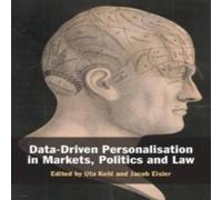 Cambridge University Press Data-Driven Personalisation in Markets, Politics & Law Book Cambridge University Press Multicolor