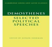 Cambridge University Press Demosthenes: Selected Political Speeches Paperback Book Cambridge University Press Multicolor