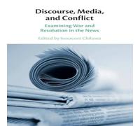Cambridge University Press Discourse, Media, & Conflict Paperback Book Cambridge University Press Multicolor