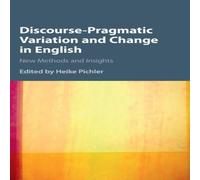 Cambridge University Press Discourse-Pragmatic Variation & Change in English Book in White Cambridge University Press White