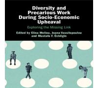 Cambridge University Press Diversity & Precarious Work During Socio-Economic Upheaval Cambridge University Press Multicolor