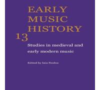 Cambridge University Press Early Music History: Studies in Medieval & Early Modern Music in Black Cambridge University Press Black
