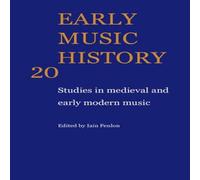 Cambridge University Press Early Music History: Studies in Medieval & Early Modern Music in White Cambridge University Press White