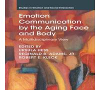 Cambridge University Press Emotion Communication by the Aging Face & Body Paperback Book Cambridge University Press Multicolor