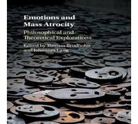 Cambridge University Press Emotions & Mass Atrocity Paperback Book Cambridge University Press Multicolor