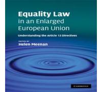 Cambridge University Press Equality Law in an Enlarged European Union: Understanding the Cambridge University Press Multicolor