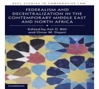 Cambridge University Press Federalism & Decentralization in the Contemporary Middle East Cambridge University Press Multicolor