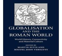Cambridge University Press Globalisation & the Roman World Paperback Book Cambridge University Press Multicolor