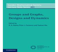 Cambridge University Press Groups & Graphs, Designs & Dynamics Paperback Book Cambridge University Press Multicolor