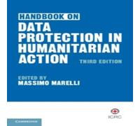 Cambridge University Press Handbook on Data Protection in Humanitarian Action Paperback Cambridge University Press Multicolor