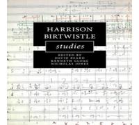 Cambridge University Press Harrison Birtwistle Studies Paperback Book Cambridge University Press Multicolor