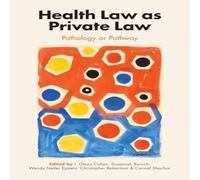 Cambridge University Press Health Law as Private Law Paperback Book Cambridge University Press Multicolor